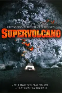 Poster to the movie "Supervolcano" #1077892