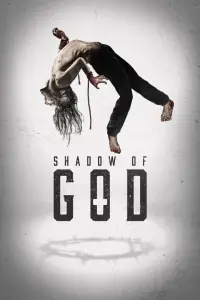 Poster to the movie "Shadow of God" #724437
