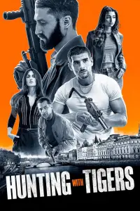 Poster to the movie "Hunting with Tigers" #706848