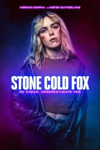 Poster to the movie "Stone Cold Fox" #591764