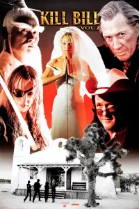 Poster to the movie "Kill Bill: Vol. 2" #927323