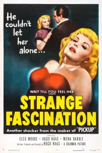 Poster to the movie "Strange Fascination" #1085726