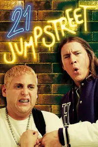 Poster to the movie "21 Jump Street" #957766