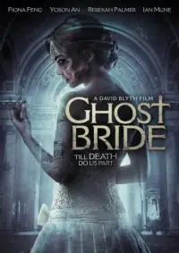 Poster to the movie "Ghost Bride" #1159340