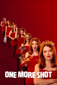 Poster to the movie "One More Shot" #1026015