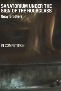 Poster to the movie "Sanatorium Under the Sign of the Hourglass" #669901