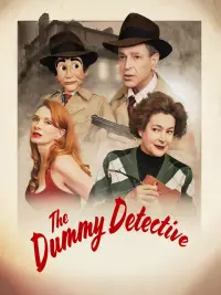Poster to the movie "The Dummy Detective" #661211