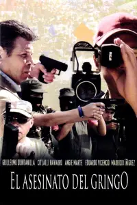 Poster to the movie "El asesinato del gringo" #1213718