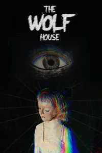 Poster to the movie "The Wolf House" #979249