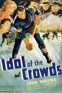 Poster to the movie "Idol of the Crowds" #974241