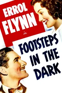 Poster to the movie "Footsteps in the Dark" #1218371