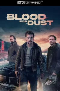 Poster to the movie "Blood for Dust" #991319