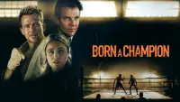 Backdrop to the movie "Born a Champion" #1029687