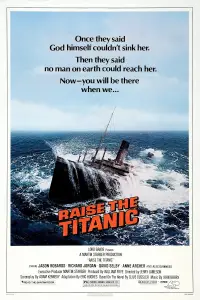 Poster to the movie "Raise the Titanic" #982338