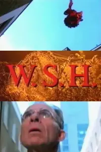 Poster to the movie "W.S.H.: The Myth of the Urban Myth" #985424