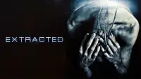Backdrop to the movie "Extracted" #1041444