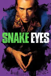 Poster to the movie "Snake Eyes" #936910