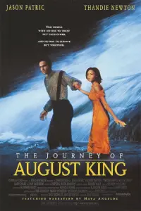 Poster to the movie "The Journey of August King" #1152626