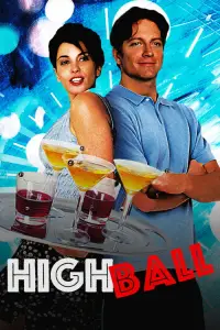 Poster to the movie "Highball" #1262241
