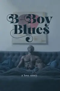 Poster to the movie "B-Boy Blues" #1117028