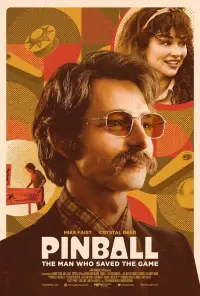 Poster to the movie "Pinball: The Man Who Saved the Game" #913592