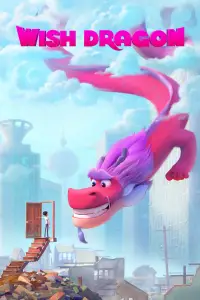 Poster to the movie "Wish Dragon" #940596