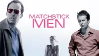 Backdrop to the movie "Matchstick Men" #652191
