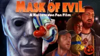 Backdrop to the movie "MASK OF EVIL: A Halloween Fan Film" #593184