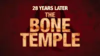 Backdrop to the movie "28 Years Later: The Bone Temple" #509222