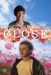 Poster to the movie "Close" #633423