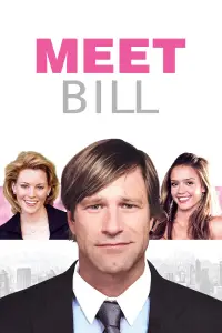 Poster to the movie "Meet Bill" #977159