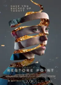 Poster to the movie "Restore Point" #940851