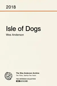 Poster to the movie "Isle of Dogs" #1020937