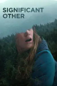 Poster to the movie "Significant Other" #1140583