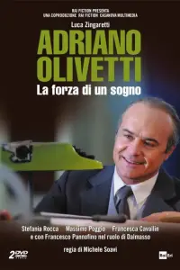 Poster to the movie "Adriano Olivetti - La forza di un sogno" #1127329