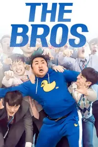 Poster to the movie "The Bros" #1178308