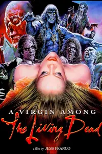 Poster to the movie "A Virgin Among the Living Dead" #1098797