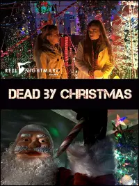 Poster to the movie "Dead by Christmas" #826932