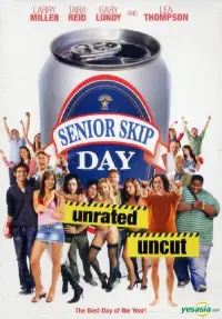 Poster to the movie "Senior Skip Day" #1223851