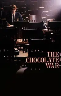 Poster to the movie "The Chocolate War" #1086007