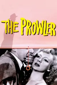 Poster to the movie "The Prowler" #1068407