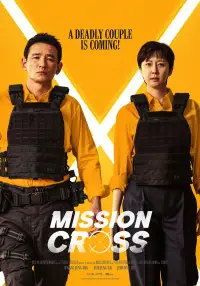 Poster to the movie "Mission: Cross" #667659
