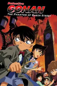 Poster to the movie "Detective Conan: The Phantom of Baker Street" #962674