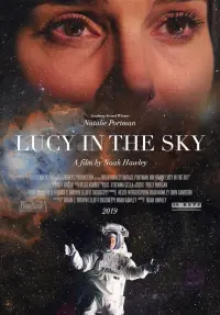 Poster to the movie "Lucy in the Sky" #983601