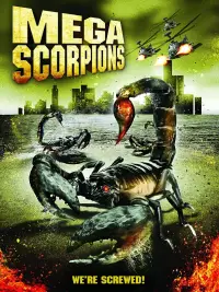 Poster to the movie "Mega Scorpions" #1018279