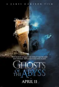 Poster to the movie "Ghosts of the Abyss" #994230