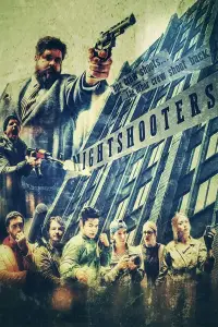 Poster to the movie "Nightshooters" #742140