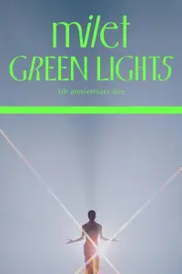 Poster to the movie "milet 5th anniversary live "GREEN LIGHTS"" #819103