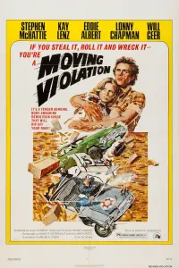 Poster to the movie "Moving Violation" #1084850