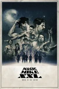 Poster to the movie "Magic Mike XXL" #1032577